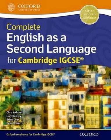 Complete English as a Second Language for Cambridge IGCSE (R): Student Book - Dean Roberts