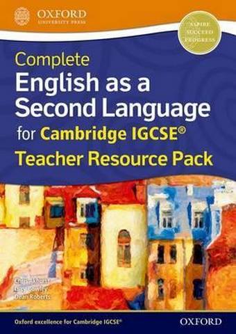 Complete English as a Second Language for Cambridge IGCSE (R): Teacher Resource Pack - Dean Roberts