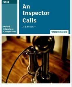 Oxford Literature Companions: An Inspector Calls Workbook - Peter Buckroyd