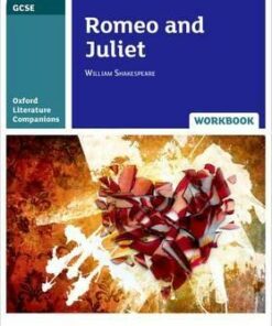 Oxford Literature Companions: Romeo and Juliet Workbook - Adrian Cropper