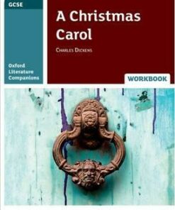 Oxford Literature Companions: A Christmas Carol Workbook - Carmel Waldron
