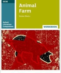 Oxford Literature Companions: Animal Farm Workbook - Helen Backhouse