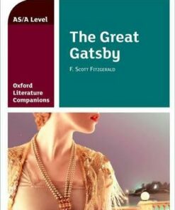 Oxford Literature Companions: The Great Gatsby - Garrett O'Doherty