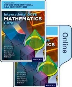 International GCSE Mathematics Core Level for Oxford International AQA Examinations: Online Textbook - June Haighton