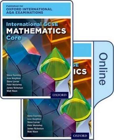 International GCSE Mathematics Core Level for Oxford International AQA Examinations: Online Textbook - June Haighton