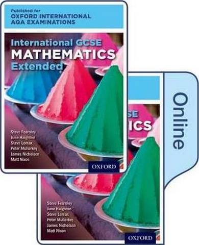 International GCSE Mathematics Extended Level for Oxford International AQA Examinations: Print & Online Textbook Pack - June Haighton