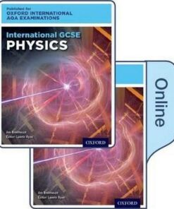 Oxford International AQA Examinations: International GCSE Physics - Lawrie Ryan