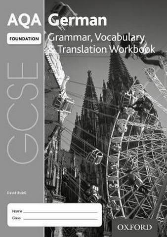 AQA GCSE German: Foundation: Grammar
