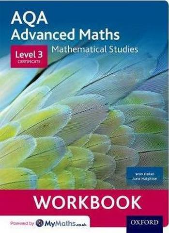 AQA Mathematical Studies Workbooks (pack of 6): Level 3 Certificate (Core Maths) - Stan Dolan