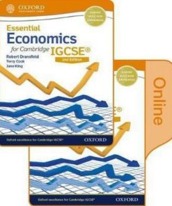 Essential Economics for Cambridge IGCSE (R) Print and Online Student Book Pack - Robert Dransfield
