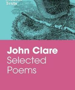 Oxford Student Texts: John Clare: Selected Poems - Steven Croft