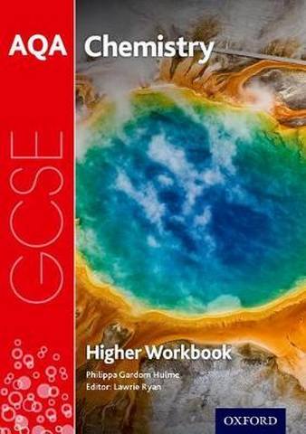 AQA GCSE Chemistry Workbook: Higher 1 AQA GCSE Chemistry Workbook: Higher - Lawrie Ryan