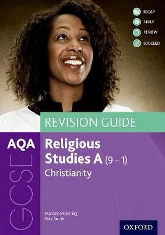 AQA GCSE Religious Studies A: Christianity Revision Guide 1 AQA GCSE Religious Studies A: Christianity Revision Guide - Marianne Fleming