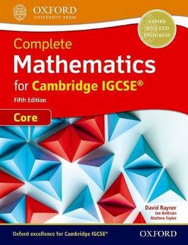 Complete Mathematics for Cambridge IGCSE (R) Student Book (Core) - David Rayner