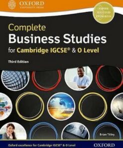 Complete Business Studies for Cambridge IGCSE (R) and O Level  (Third Edition) - Brian Titley