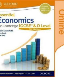 Essential Economics for Cambridge IGCSE & O Level: Online Student Book - Robert Dransfield