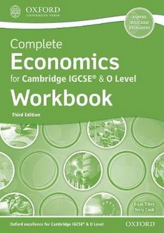 Complete Economics for Cambridge IGCSE (R) & O Level Workbook - Brian Titley