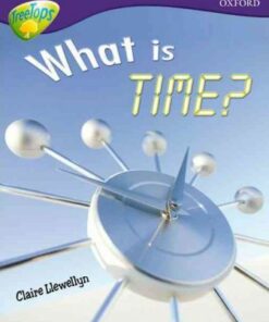 What is Time? - Claire Llewellyn