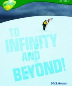 To Infinity and Beyond - Mick Gowar