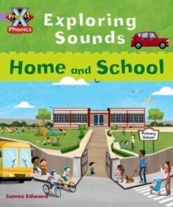 Exploring Sounds: Home and School - Emma Lynch