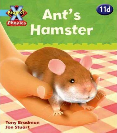 11d Ant's Hamster - Tony Bradman