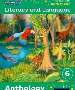 Read Write Inc.: Literacy & Language: Year 6 Anthology - Ruth Miskin