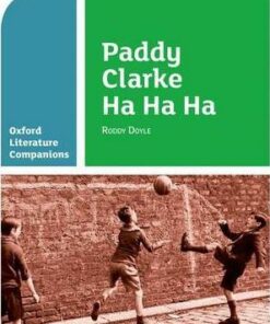 Oxford Literature Companions: Paddy Clarke Ha Ha Ha - Mary Williamson