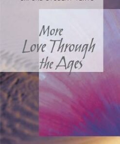 New Oxford Student Texts: More...Love Through the Ages - Julia Geddes