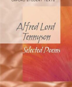 New Oxford Student Texts: Tennyson: Selected Poems - Helen Cross