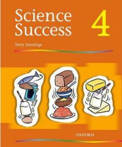 Science Success: Level 4: Pupils' Book 4 - Terry Jennings