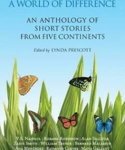 A World of Difference: An Anthology of Short Stories from Five Continents - Lynda Prescott