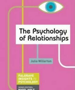 The Psychology of Relationships - Julia Willerton