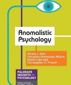 Anomalistic Psychology - Nicola Holt