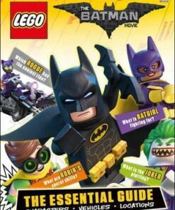The LEGO (R) BATMAN MOVIE The Essential Guide - Julia March