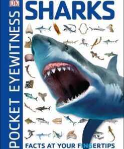 Pocket Eyewitness Sharks: Facts at Your Fingertips - DK