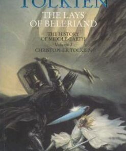The Lays of Beleriand (The History of Middle-earth