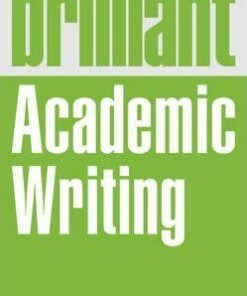 Brilliant Academic Writing - Bill Kirton