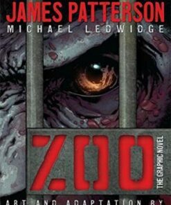 Zoo: The Graphic Novel - James Patterson