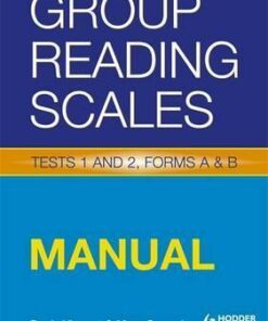Group Reading Scales Manual: Manual - Denis Vincent
