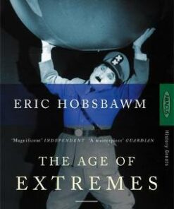 The Age Of Extremes: 1914-1991 - Eric Hobsbawm