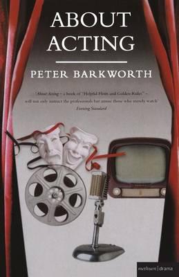 About Acting - Peter Barkworth