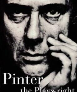 Pinter the Playwright - Martin Esslin