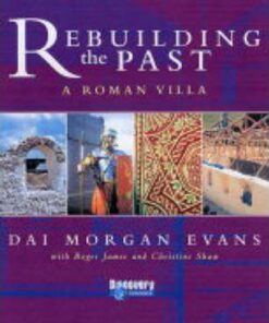 Rebuilding the Past - Evans Dai Morgan