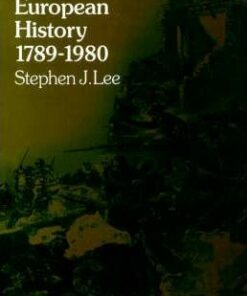 Aspects of European History 1789-1980 - Stephen J. Lee