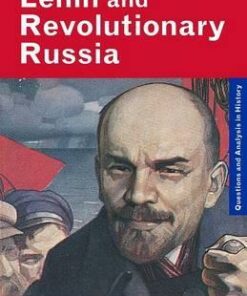 Lenin and Revolutionary Russia - Stephen J. Lee