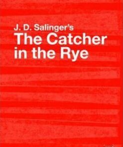 J.D. Salinger's The Catcher in the Rye: A Routledge Study Guide - Sarah Graham