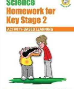 Science Homework for Key Stage 2: Activity-based Learning - Colin Forster