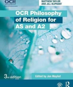 OCR Philosophy of Religion for AS and A2 - Jill Oliphant