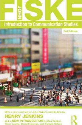 Introduction to Communication Studies - John Fiske