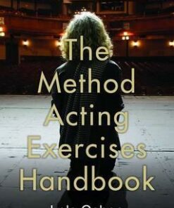 The Method Acting Exercises Handbook - Lola Cohen